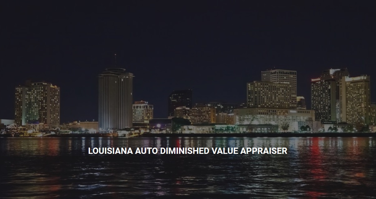 Louisiana Diminished Value Appraisal 772-359-4300